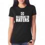 Marškinėliai Allergic to haters mot. Marškinėliai Allergic to haters mot.